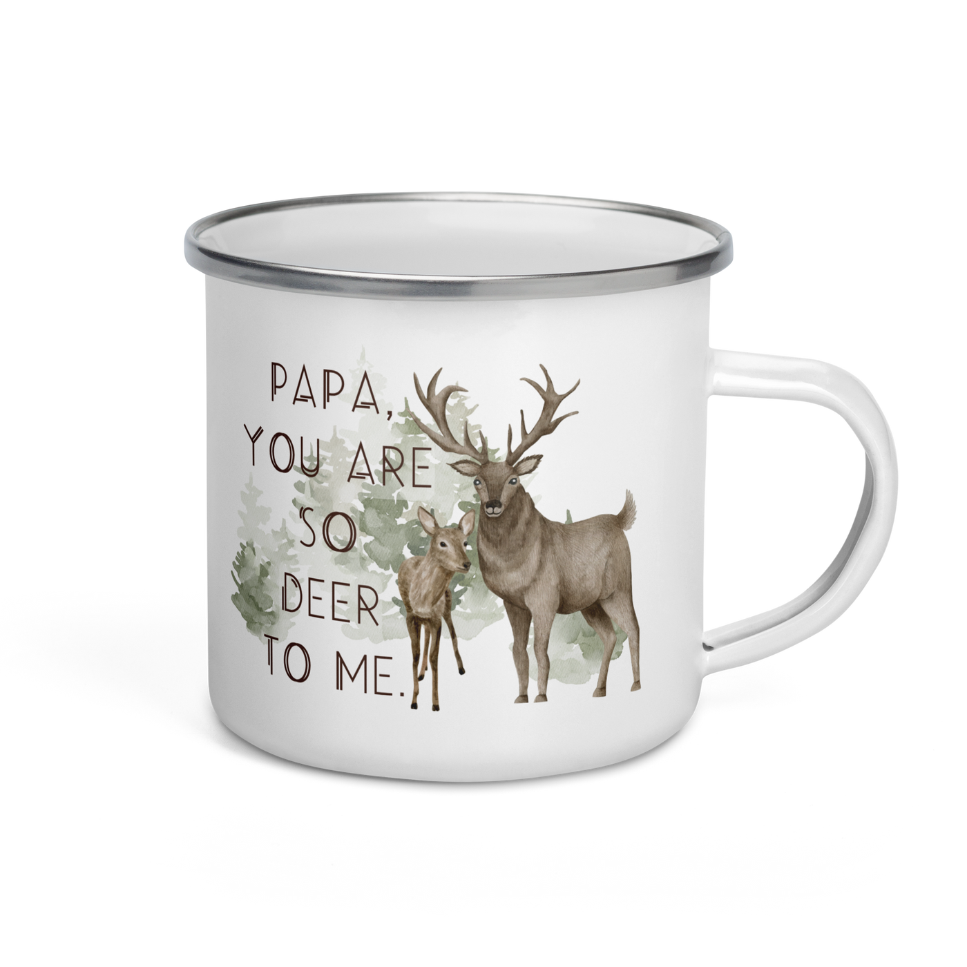 You Are Deer To Me Mug